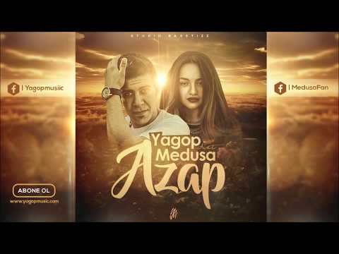 Medusa ✘ Yagop - Azap