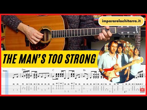 The Man's Too Strong - Dire Straits