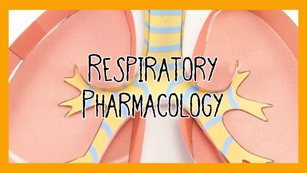 Respiratory Pharmacology