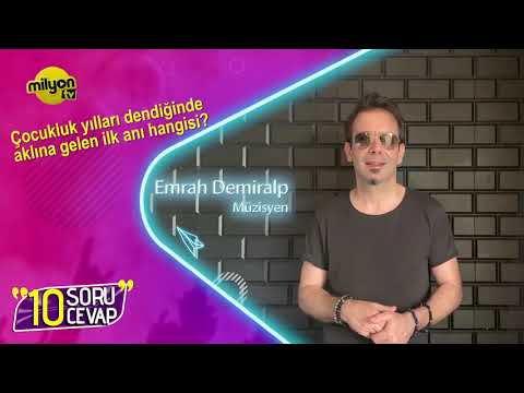 10 Soru 10 Cevap - Konuk: Emrah Demiralp
