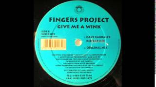 Fingers Project ‎– Give Me A Wink