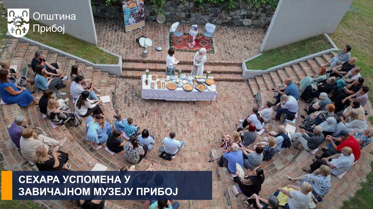СЕХАРА УСПОМЕНА У ЗАВИЧАЈНОМ МУЗЕЈУ ПРИБОЈ