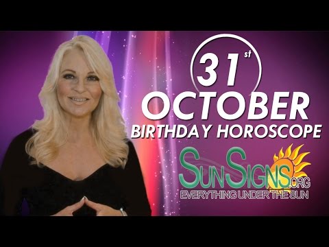 October 31st Zodiac Horoscope Birthday Personality - Scorpio - Part 1