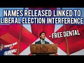 EXPLOSIVE- Trudeau Liberal Ministers names released linked to Canada election Interference.