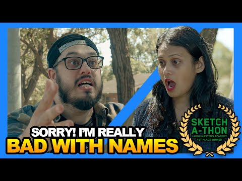 When You're Bad With Names (with Kru Harale)