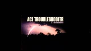 But For Grace - Ace Troubleshooter