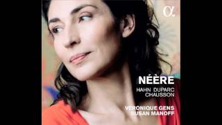 Véronique Gens — "Trois jours de vendange" (Hahn)
