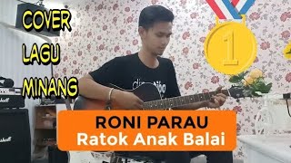 Download lagu Ratok Anak Balai - Roni Parau (Cover) Suryadi mp3 Download lagu Ratok Anak Balai - Roni Parau (Cover) Suryadi mp3