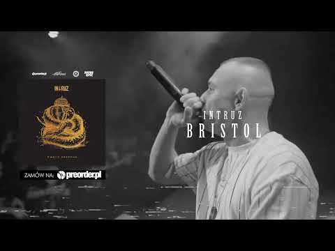 Intruz - Bristol (prod. Sokollo)