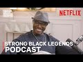Strong Black Legends: Taye Diggs | Strong Black Lead | Netflix