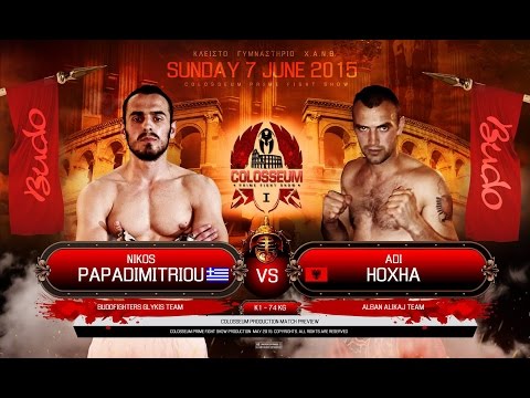 COLOSSEUM Fight:  Nikos Papadimitriou  vs Adi Hoxha