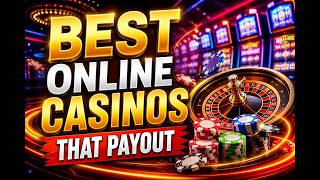 Best Online Casinos That Payout BIG in 2026! (Top Sites Revealed)