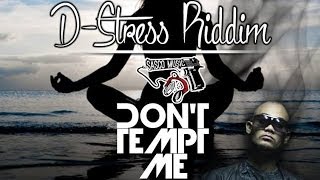 J. Simms - Don&#39;t Tempt Me [D-Stress Riddim] June 2014