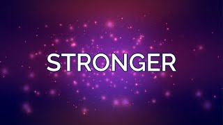 STRONGER (Lyrics) - Hillsong Worship