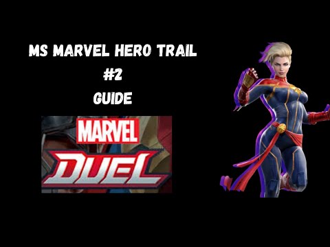Ms Marvel Hero Trail #2 Guide(Minn-Erva) - Marvel Duel    marvel 2 minn erva