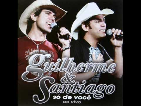 Guilherme & Santiago - E Dai?