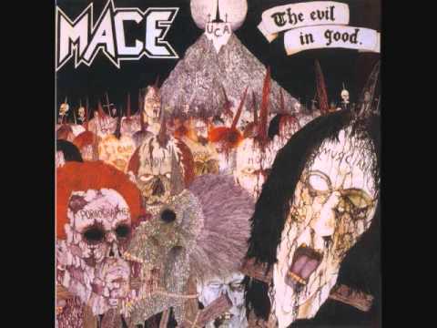 Mace - The Evil in Good (Full Album)