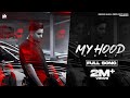 A KAY : MY HOOD | 7 RAKHE A (Official Song) Jay Dee | Jagdeep Sangala