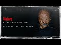 Slipknot - Not Long For This World (Audio)