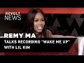 Remy Ma Talks Recording Wake Me Up With Lil Kim