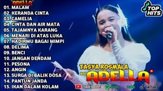 Download lagu TASYA ROSMALA ~ MALAM - KERANDA CINTA - OM ADELLA FULL ALBUM TERBARU 2025 mp3