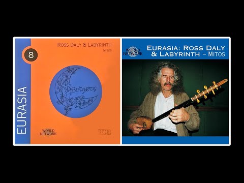 World Network 08 Ross Daly (UK / Ireland) & Labyrinth (Crete) Mitos (Eurasia) 1991