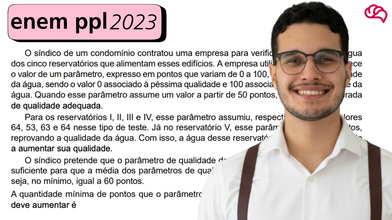 Resolução em Vídeo — Questão 140 ENEM 2023 PPL