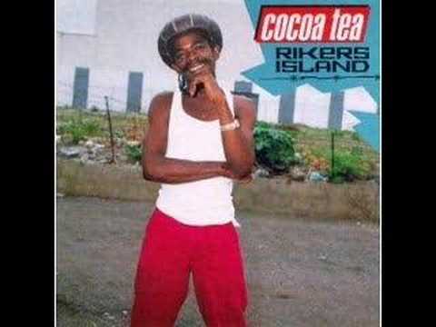 Cocoa Tea - Rikers Island