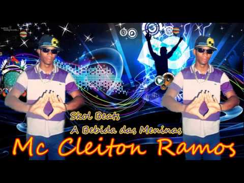 MC CLEITON RAMOS - SKOL BEATS - A BEBIDA DAS MENINAS [ CR STUDIO ]