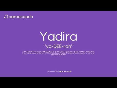 How to Pronunce Yadira