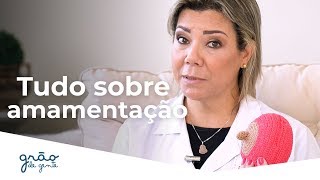 TUDO O QUE VOCÊ PRECISA SABER SOBRE AMAMENTAÇÃO! | PALAVRA DO ESPECIALISTA #50 COM SANDRA ABREU