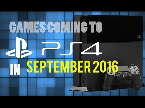 PS4 Games Coming in September 2016