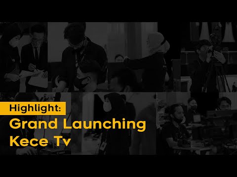 Highlight: Grand Launching Kece Tv