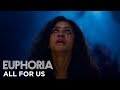 euphoria | official song by labrinth & zendaya - “all for us” full song (s1 ep8) | HBO