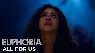 Video thumbnail of "euphoria | official song by labrinth & zendaya - “all for us” full song (s1 ep8) | HBO"