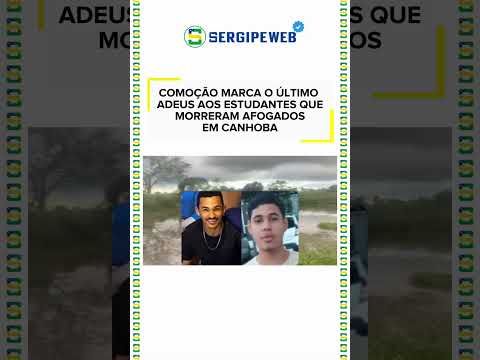 🖤 COMOÇÃO MARCA O ÚLTIMO ADEUS AOS ESTUDANTES QUE MORRERAM AFOGADOS EM CANHOBA