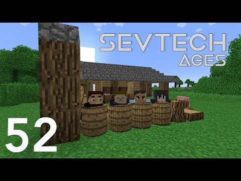 Sevtech Ages with Arkas/Nebris/Pakratt - E52 (Minecraft Videos)