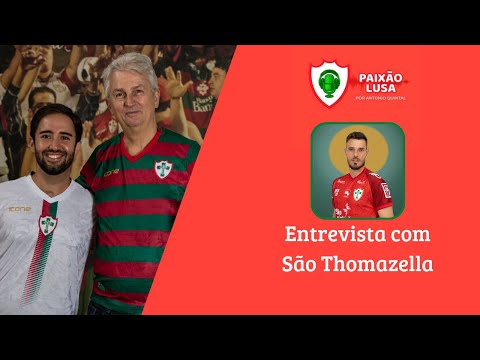 Canal Paixão Lusa - 07/03/23 - ENTREVISTA COM THOMAZELLA
