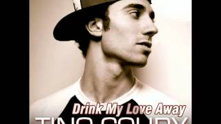 Drink My Love Away - Tino Coury