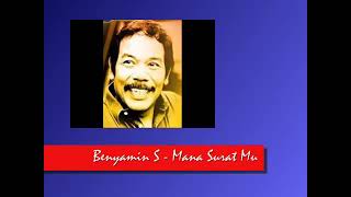 Download lagu MANA SURAT MU BENYAMIN S... mp3