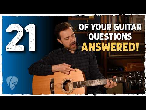 21 Most Common Guitar Questions Answered (Beginner to Advanced)