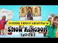 Discover the Secrets of Snow Kingdom Indore #indorevlog
