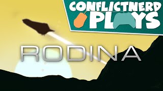 ConflictNerd Plays... - Rodina