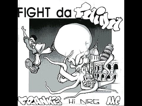 Frankie Hi-NRG M.C. – Fight Da Faida (Hip Hop Hard Attack) [Vinile Italiano 12", 1992]