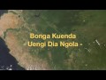 Bonga Kuenda - Uengi Dia Ngola