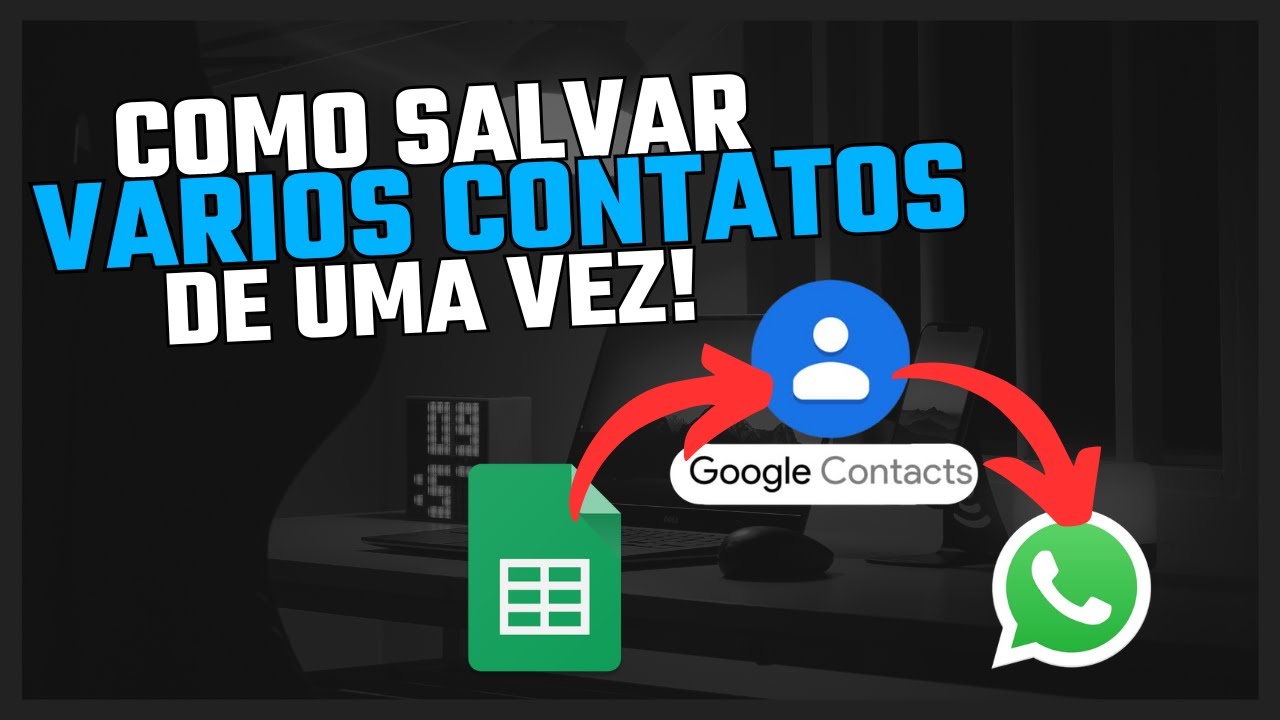 Como salvar vários contatos de uma vez