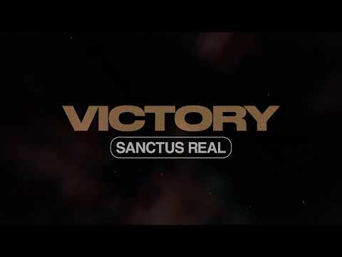 SANCTUS REAL | VICTORY - Official Lyric Video