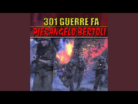 Trecentouno Guerre Fa - Pierangelo Bertoli