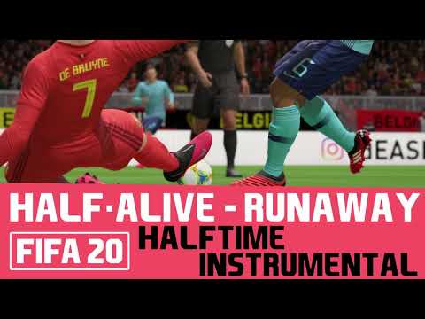 [FIFA20] Halftime Instrumental: half·alive - RUNAWAY