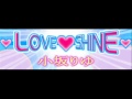 RIYU KOSAKA - LOVE LOVE SHINE (HQ) 